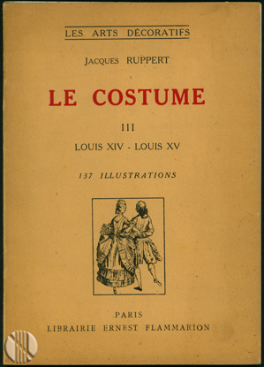 Image de Le Costume III - Epoques Louis XIV et Louis XV