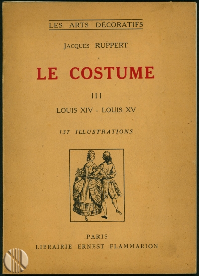 Bild von Le Costume III - Epoques Louis XIV et Louis XV