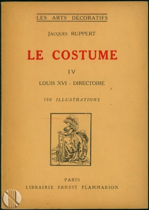 Bild von Le Costume IV - Epoques Louis XVI et Directoire