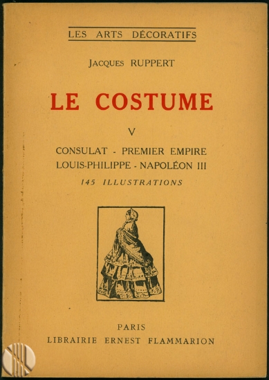 Bild von Le Costume V - Consulat/Premier Empire/Louis-Philippe/Napoléon III