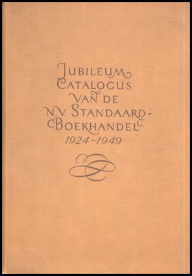 Bild von Jubileum Catalogus van de n.v. Standaard-Boekhandel 1924 - 1949