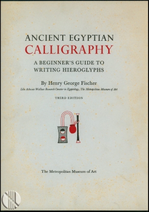 Bild von Ancient Egyptian Calligraphy - A beginner 's guide to writing hieroglyphs