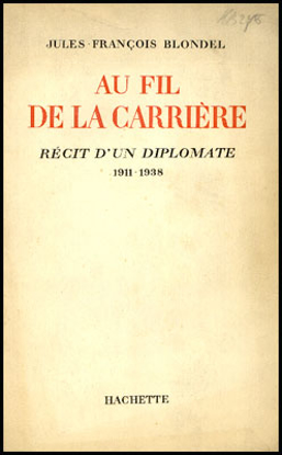 Image de Au fil de la carrière. Récit d`un diplomate 1911-1938