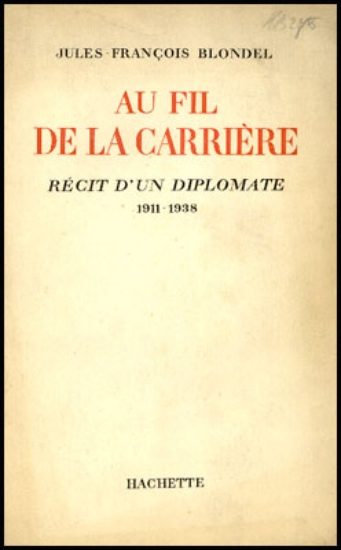 Bild von Au fil de la carrière. Récit d`un diplomate 1911-1938