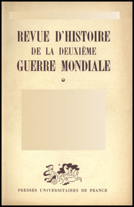 Image de Revue d`Histoire de la Deuxième Guerre Mondiale. Année 1, N° 3