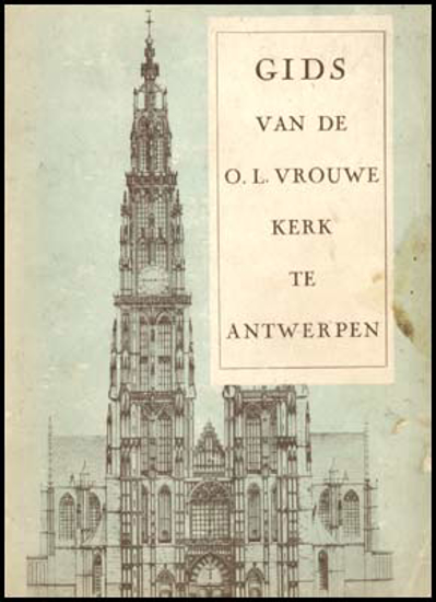 Image de Gids Van De O.L.Vrouwe Kerk Te Antwerpen 