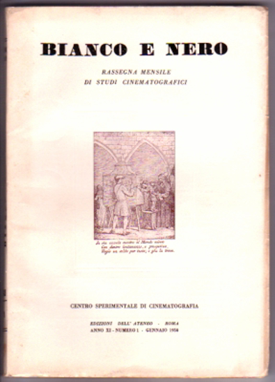 Picture of BIANCO E NERO rassegna mensile di studi cinematografici. ANNO XI. N° 1