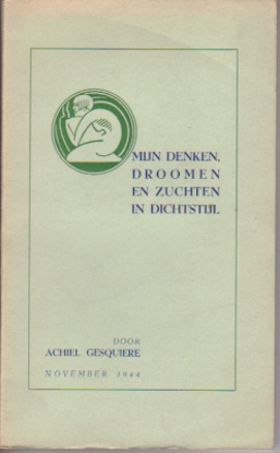 Afbeeldingen van Mijn Denken, Droomen En Zuchten In Dichtstijl.