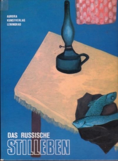 Bild von Das Russische Stilleben