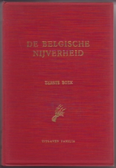 Bild von De belgische nijverheid