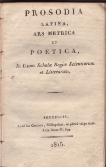 Afbeeldingen van Prosodia Latina, Ars Metrica Et Poetica