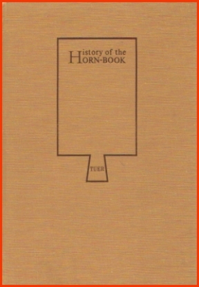Bild von History of the Horn-Book Vols. I-II. Complete