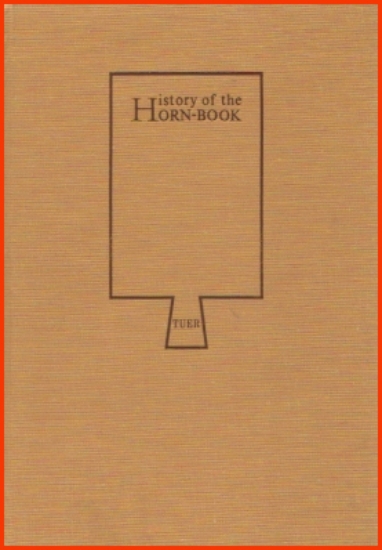 Bild von History of the Horn-Book Vols. I-II. Complete