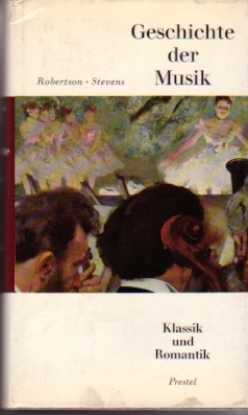 Bild von Geschichte der Musik III Klassik und Romantik