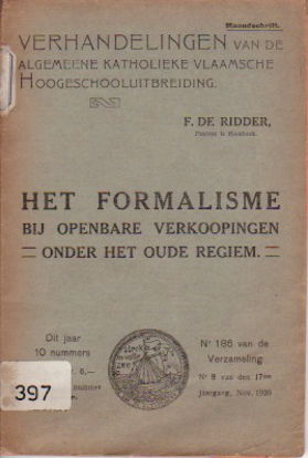 Picture of Het formalisme bij openbare verkoopingen onder het oude regiem