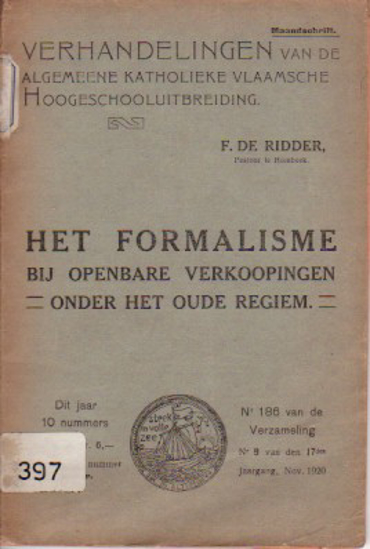 Picture of Het formalisme bij openbare verkoopingen onder het oude regiem