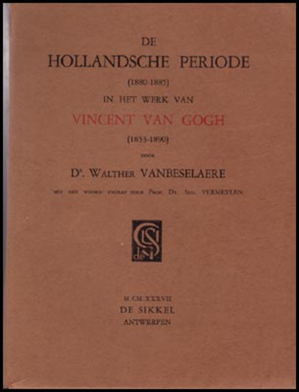 Picture of De Hollandsche Periode (1880 - 1885) In Het Werk Van Vincent Van Gogh (1853 -1890)