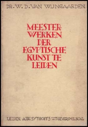 Bild von Meesterwerken Der Egyptische Kunst Te Leiden