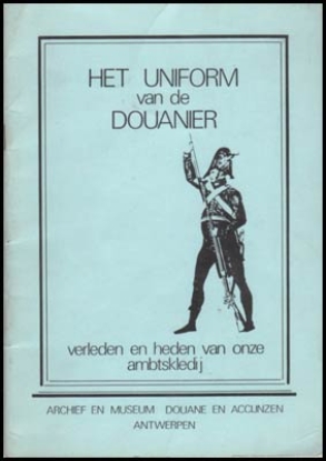 Bild von Het Uniform van de Douanier