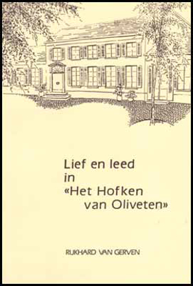 Picture of Lief en leed in "Het Hofken van Oliveten"