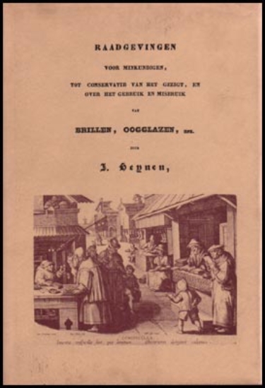 Bild von Raadgevingen voor minkundigen, tot conservatie van het gezigt, en over het gebruik en misbruik van brillen, oogglazen, enz.