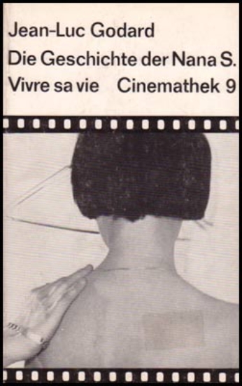 Bild von Die Geschichte der Nana S. Vivre sa vie.