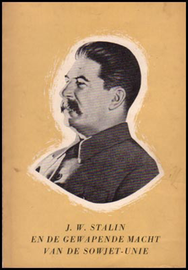 Image de J.W.Stalin En De Gewapende Macht Van De Sowjet-Unie