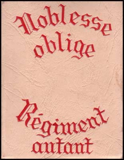 Bild von Noblesse oblige - Regiment autant