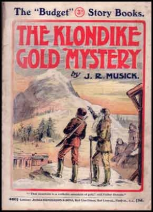 Bild von The Klondike  Or The Gold Mystery