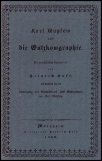 Bild von Karl Gutzkow und die Gutzkowgraphie