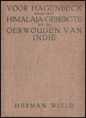 Afbeeldingen van Voor Hagenbeck Naar Het Himalaja-Gebergte En De Oerwouden Van Indië