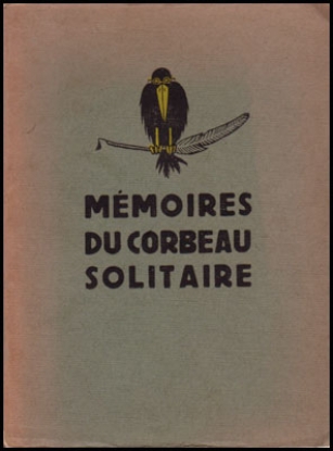 Bild von Mémoires du corbeau solitaire Illus de Pierre Ickx.  Scoutisme. Scouting