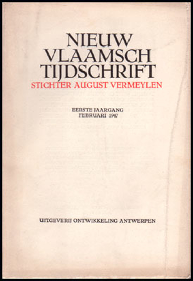 Picture of Nieuw Vlaamsch Tijdschrift. Eerste Jaargang Februari 1947