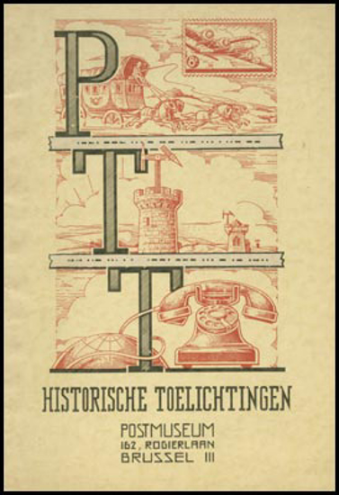 Image de PTT Historische toelichtingen. Post, Telegraaf en Telefoon.