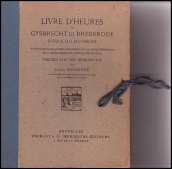 Afbeeldingen van Livre D'Heures De Gysbrecht De Brederode Evêque Élu D'Utrecht
