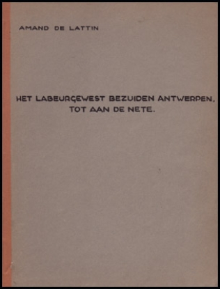 Bild von Het Labeurgewest Bezuiden Antwerpen Tot Aan De Nete