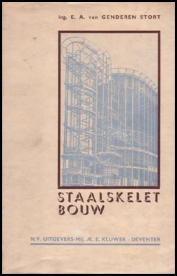 Bild von Theorie En Practijk Van Den Staalskeletbouw