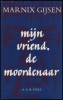 Bild von Mijn vriend, de moordenaar. Novellen. Tekeningen van Maria Segers
