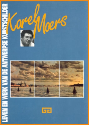 Bild von Leven en werk van de Antwerpse kunstschilder Karel Moers