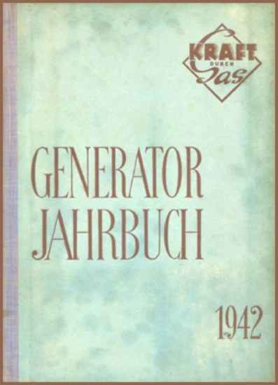 Bild von Generator-Jahrbuch. Gasgeneratoren in Theorie und Praxis. Kraft durch Gas