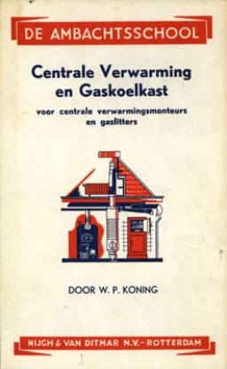 Bild von Centrale Verwarming en Gaskoelkast (warmte en koude) voor Centrale Verwarmingsmonteurs en Gasfitters