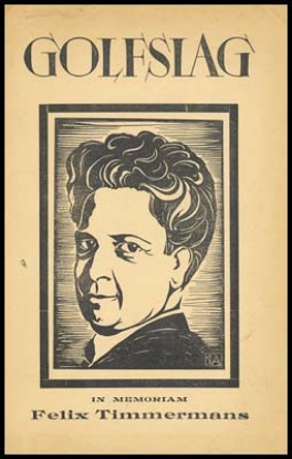 Afbeeldingen van Golfslag. Jg. 1, nr. 11-12. 1947. In memoriam Felix Timmermans