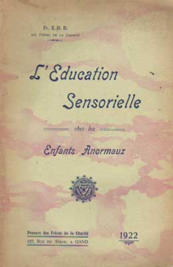 Bild von L'Education Sensorielle chez les Enfants Anormaux