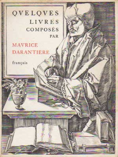 Bild von DARANTIERE MAURICE - MUSEUM PLANTIN MORETUS - Quelques livres composés par Maurice Darantière. Museum Plantin Maretus