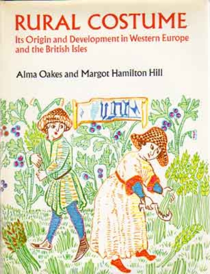 Bild von Rural Costume. Its Origin and Development in Western Europe and the British Isles