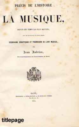 Bild von Précis de l'histoire de la musique, depuis les temps les plus reculés, suivi de notices sur un grand nombre d'écrivains didactiques et théoriciens de l'art musical. Précis de l'Histoire
