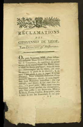 Bild von Réclamations des citoyennes de Liége, tant Démocrates qu' Aristocrates. La révolution brabançonne de 1789. - De Brabantsche Omwenteling van 1789