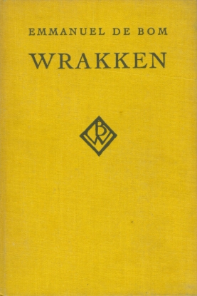 Afbeeldingen van Wrakken. Inleiding van Maurice Gilliams