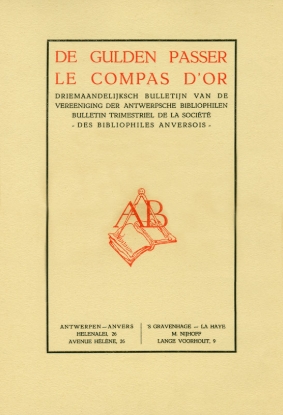 Bild von De Gulden Passer. Driemaandelijks bulletin van de Vereeniging der Antwerpse Bibliophielen. Nouvelle série - 13e année - nr 1.
