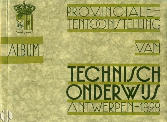 Bild von Album. Provinciale Tentoonstelling van Technisch Onderwijs Antwerpen - 1929